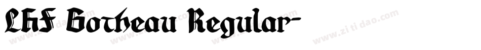 LHF Gotheau Regular字体转换